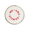 Piatti-Bitossi Home Piatto We Are Family Decalcomania